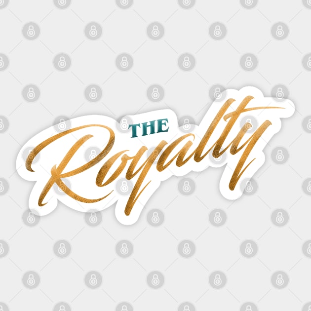 The Royalty Sticker by Merchsides